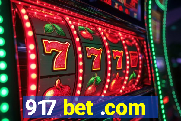 917 bet .com